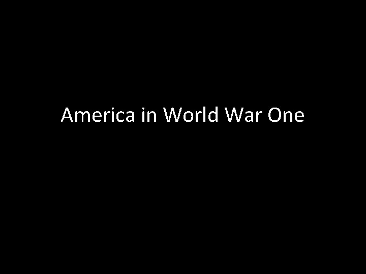 America in World War One 