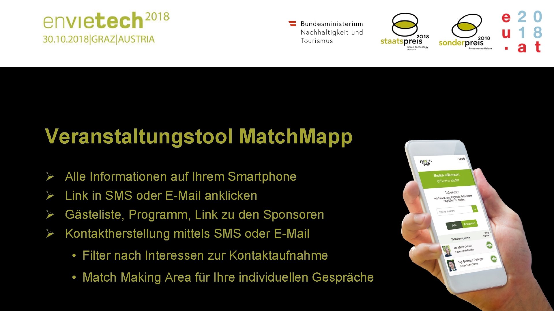 Veranstaltungstool Match. Mapp Ø Ø Alle Informationen auf Ihrem Smartphone Link in SMS oder