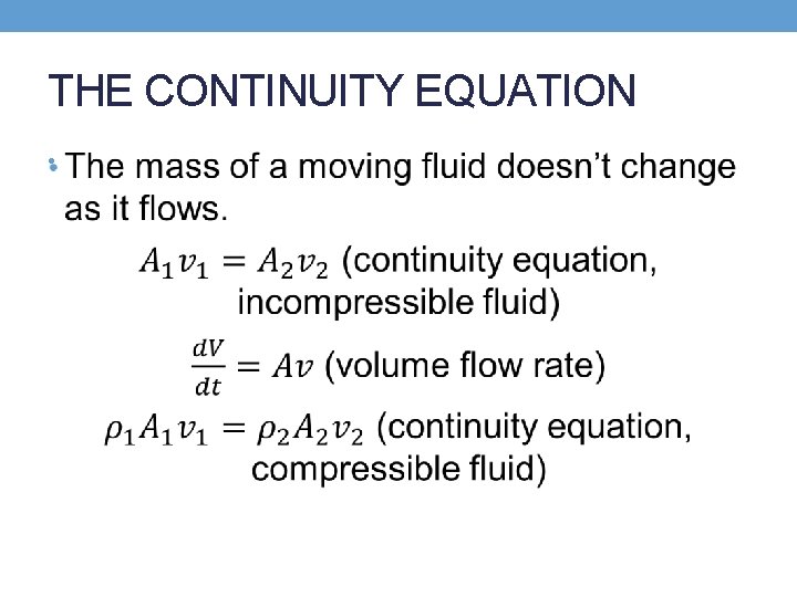 THE CONTINUITY EQUATION • 