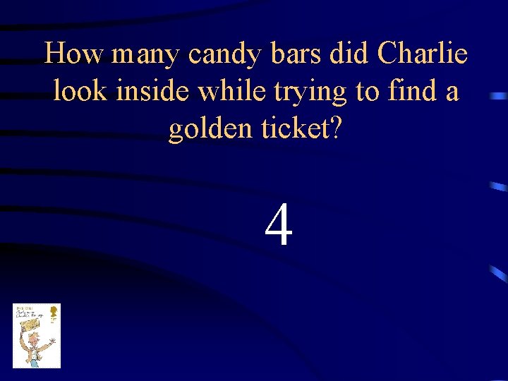 How many candy bars did Charlie look inside while trying to find a golden