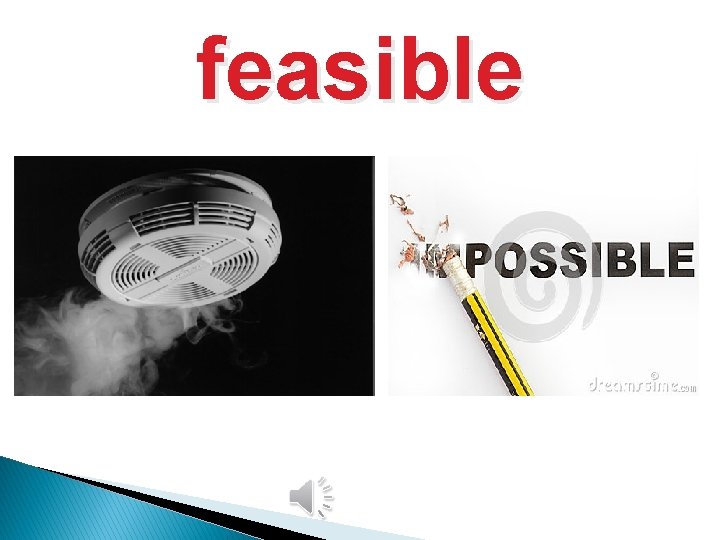 feasible feasible