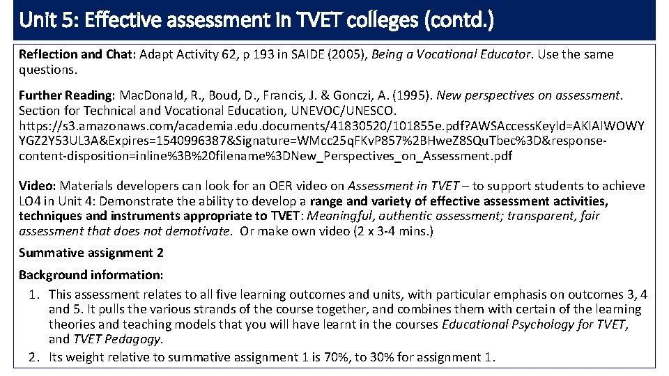 Unit 5: Effective assessment in TVET colleges (contd. ) Reflection and Chat: Adapt Activity