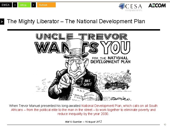 EMEA > > Africa > Outlook The Mighty Liberator – The National Development Plan EMEA > > Africa > Outlook The Mighty Liberator – The National Development Plan