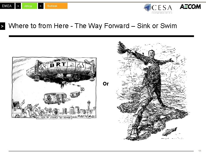 EMEA > > Africa > Outlook Where to from Here - The Way Forward EMEA > > Africa > Outlook Where to from Here - The Way Forward