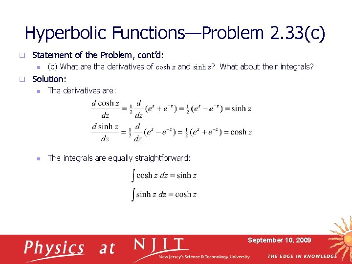 Hyperbolic Functions—Problem 2. 33(c) q Statement of the Problem, cont’d: n q (c) What