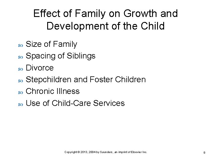 Effect of Family on Growth and Development of the Child Size of Family Spacing