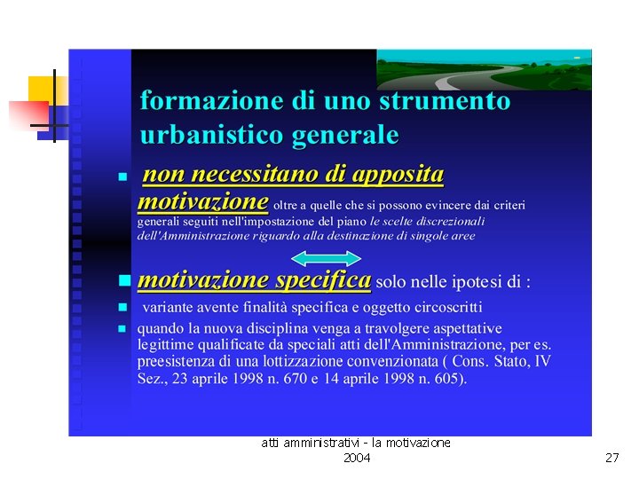 atti amministrativi - la motivazione 2004 27 