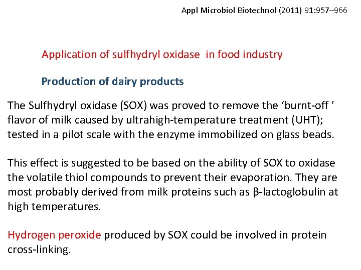 Appl Microbiol Biotechnol (2011) 91: 957– 966 Application of sulfhydryl oxidase in food industry