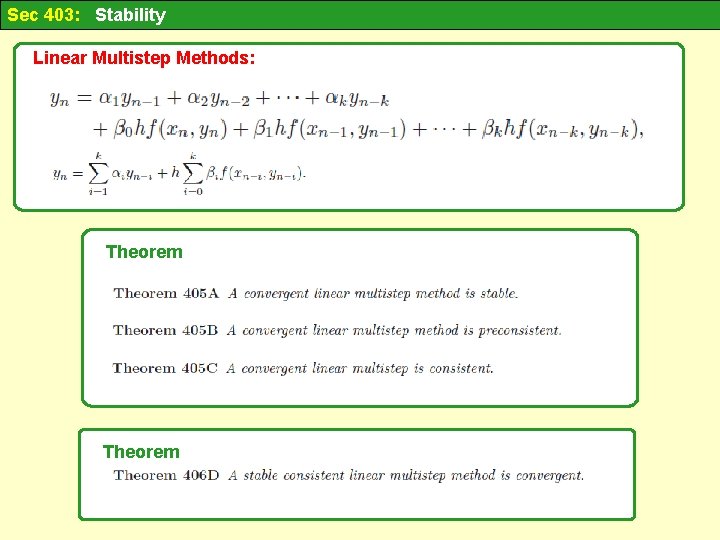 Sec 403: Stability Linear Multistep Methods: Theorem 
