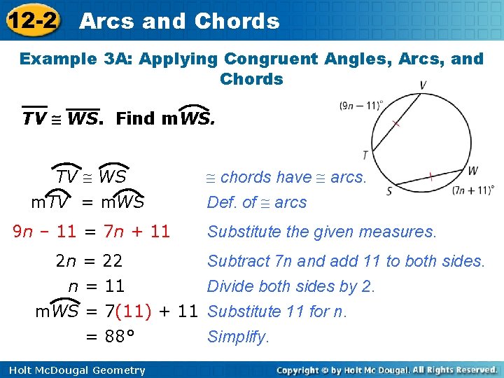 12 -2 Arcs and Chords Example 3 A: Applying Congruent Angles, Arcs, and Chords