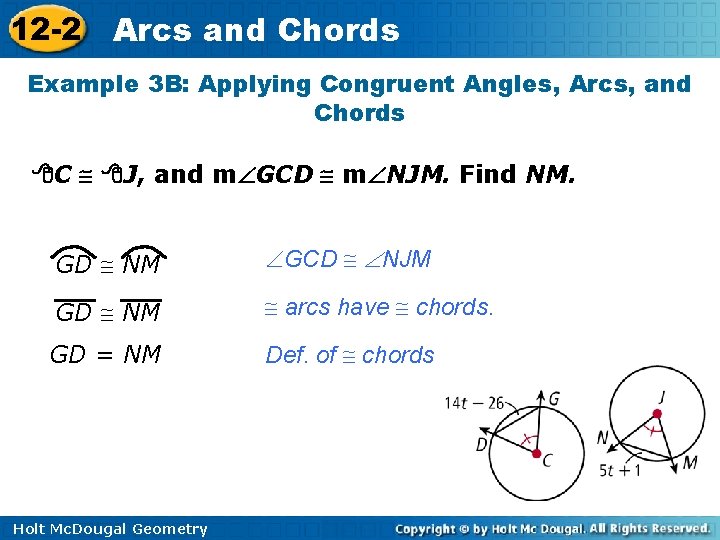 12 -2 Arcs and Chords Example 3 B: Applying Congruent Angles, Arcs, and Chords