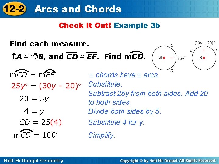 12 -2 Arcs and Chords Check It Out! Example 3 b Find each measure.