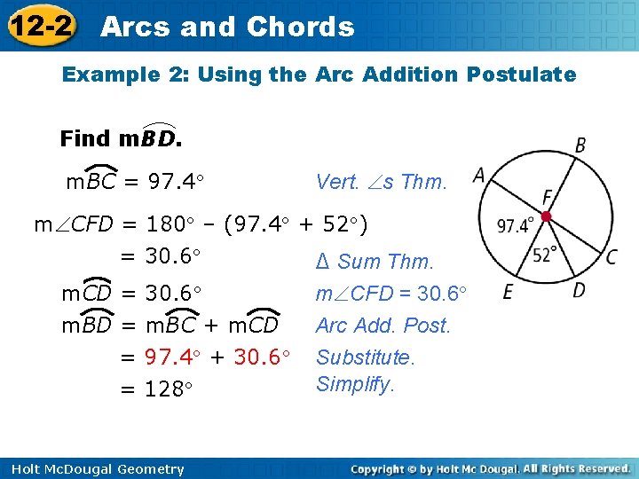 12 -2 Arcs and Chords Example 2: Using the Arc Addition Postulate Find m.