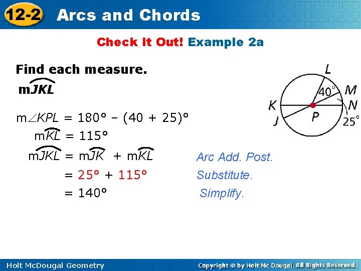 12 -2 Arcs and Chords Check It Out! Example 2 a Find each measure.
