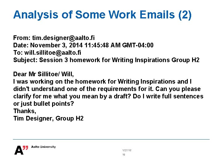 Analysis of Some Work Emails (2) From: tim. designer@aalto. fi Date: November 3, 2014