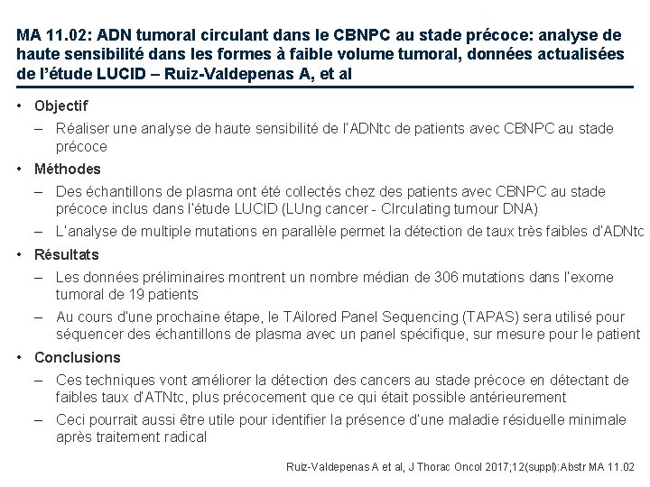 MA 11. 02: ADN tumoral circulant dans le CBNPC au stade précoce: analyse de