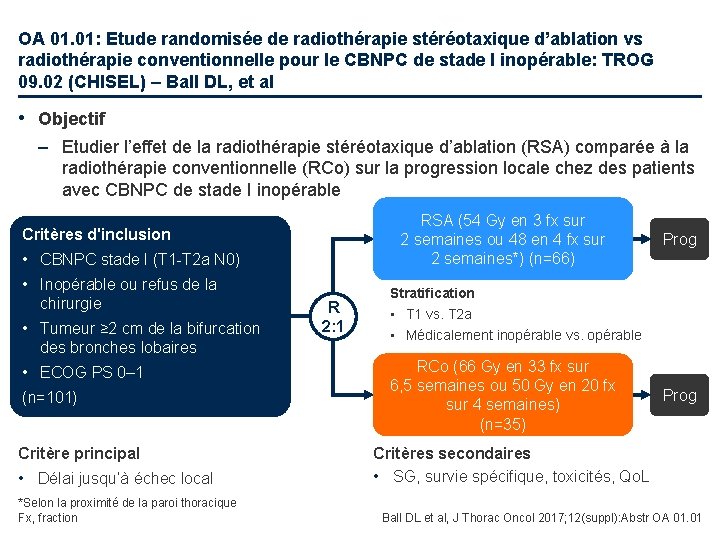 OA 01. 01: Etude randomisée de radiothérapie stéréotaxique d’ablation vs radiothérapie conventionnelle pour le