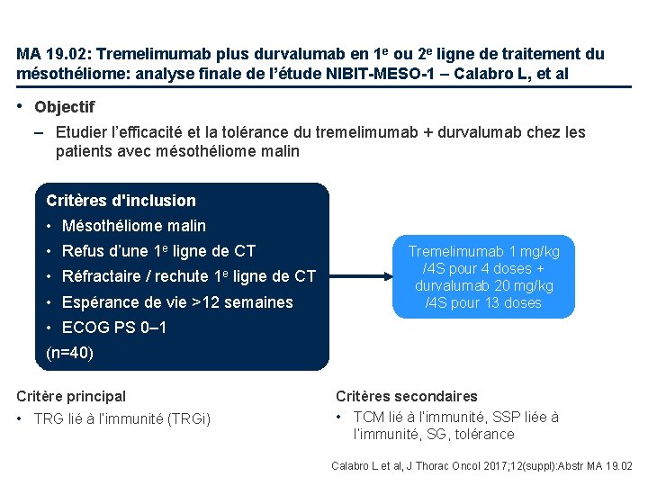 MA 19. 02: Tremelimumab plus durvalumab en 1 e ou 2 e ligne de