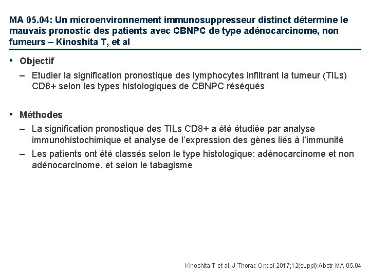 MA 05. 04: Un microenvironnement immunosuppresseur distinct détermine le mauvais pronostic des patients avec