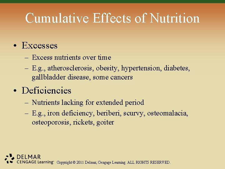 Cumulative Effects of Nutrition • Excesses – Excess nutrients over time – E. g. Cumulative Effects of Nutrition • Excesses – Excess nutrients over time – E. g.