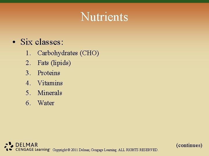 Nutrients • Six classes: 1. 2. 3. 4. 5. 6. Carbohydrates (CHO) Fats (lipids) Nutrients • Six classes: 1. 2. 3. 4. 5. 6. Carbohydrates (CHO) Fats (lipids)
