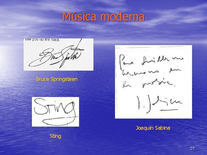 Música moderna Bruce Springsteen Joaquín Sabina Sting 27 