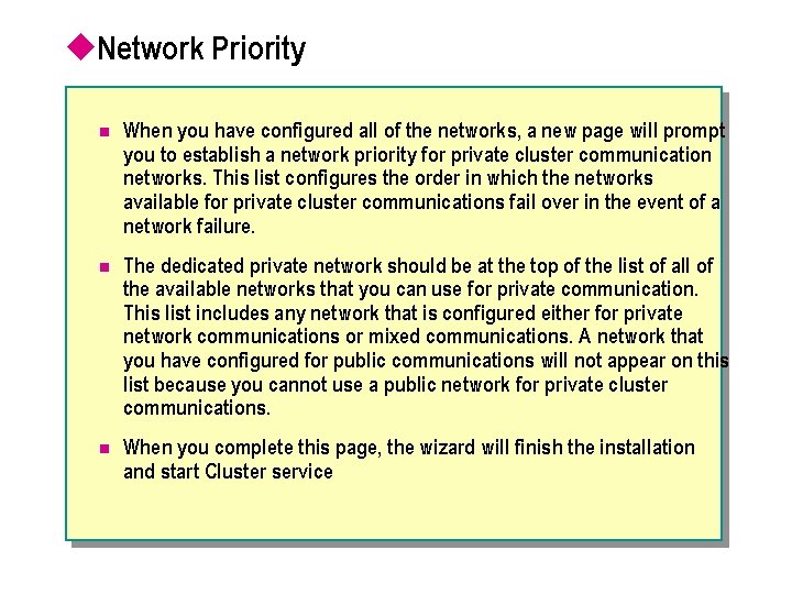 u. Network Priority n When you have configured all of the networks, a new