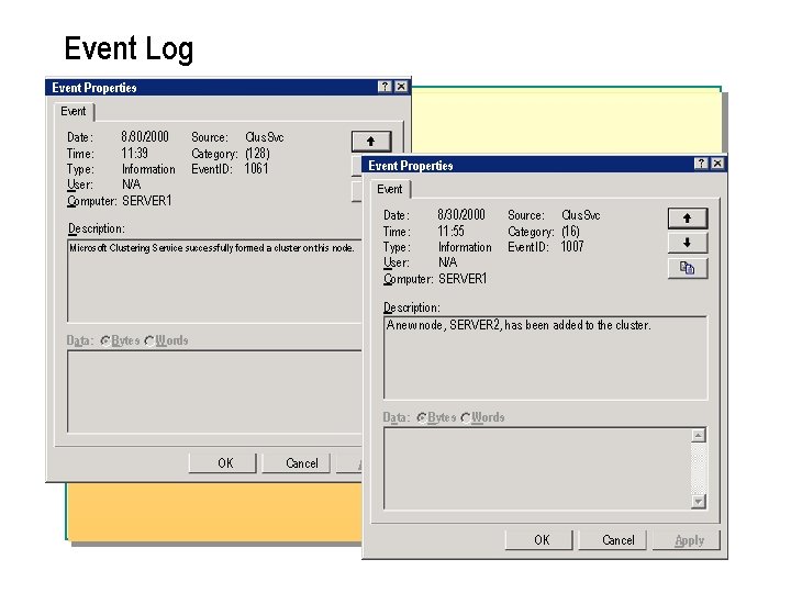 Event Log Event Properties Event Date: Time: Type: User: Computer: 8/30/2000 11: 39 Information