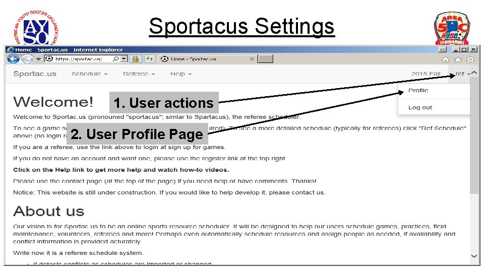 Sportacus Settings 1. User actions 2. User Profile Page 