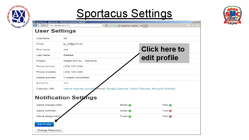 Sportacus Settings Click here to edit profile 