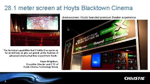 28. 1 meter screen at Hoyts Blacktown Cinema xtremescreen: Hoyts branded premium theater experience