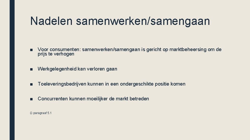 ECONOMIE INTEGRAAL Hoofdstuk 5 Economische macht Markt en