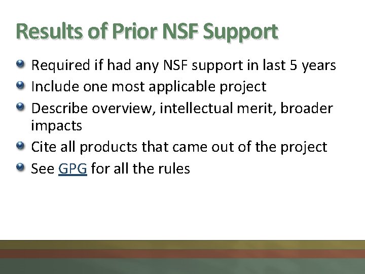 Results of Prior NSF Support Required if had any NSF support in last 5