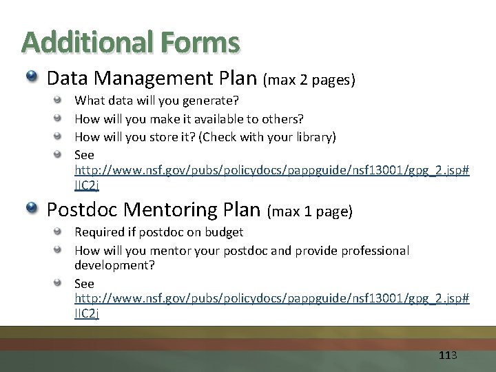 Additional Forms Data Management Plan (max 2 pages) What data will you generate? How