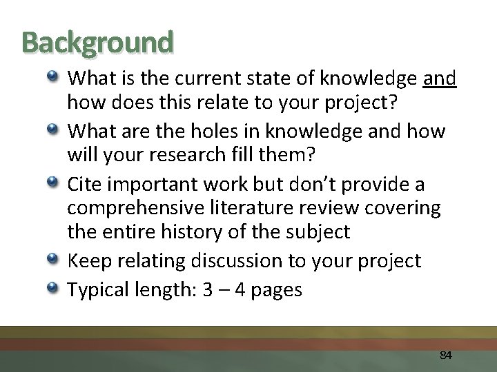 Background What is the current state of knowledge and how does this relate to