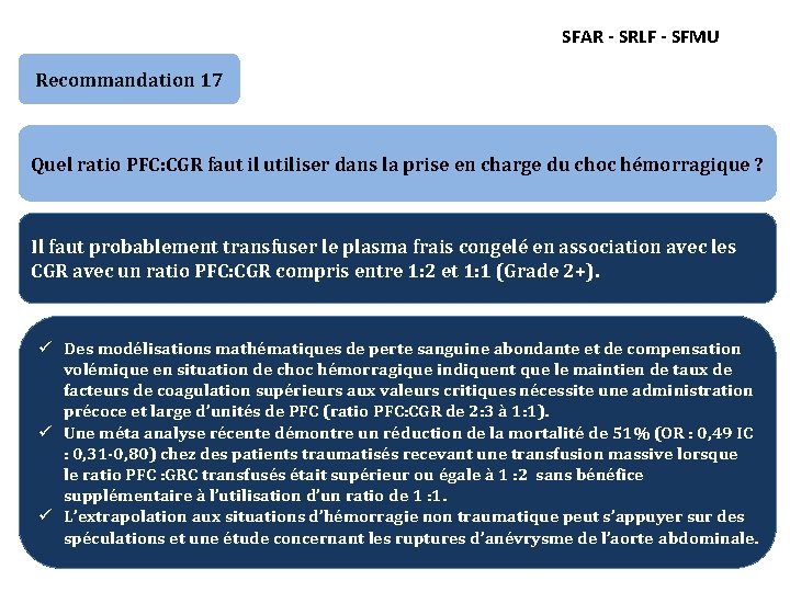 SFAR - SRLF - SFMU Recommandation 17 Quel ratio PFC: CGR faut il utiliser