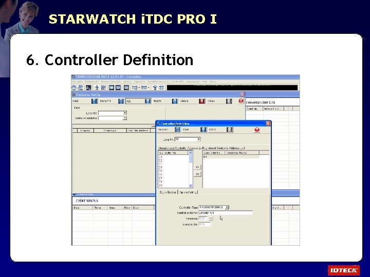 STARWATCH i. TDC PRO I 6. Controller Definition 