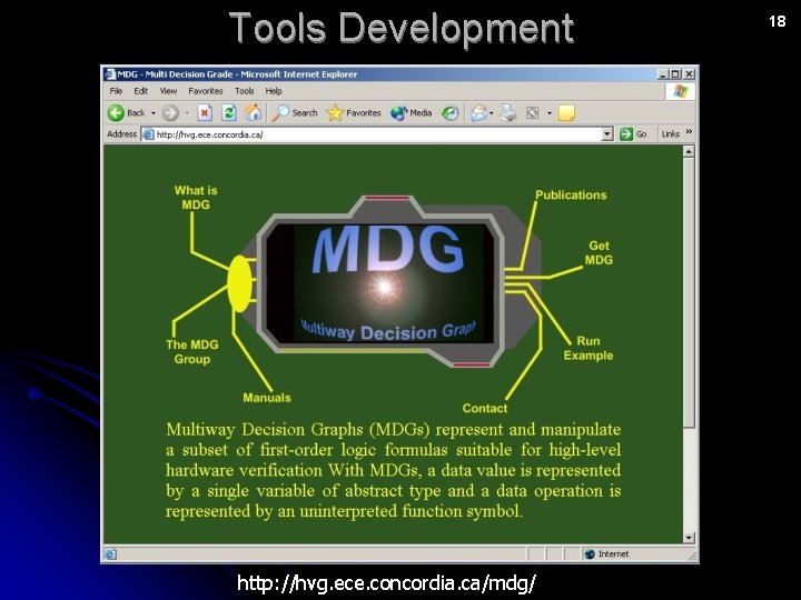 Tools Development http: //hvg. ece. concordia. ca/mdg/ 18 