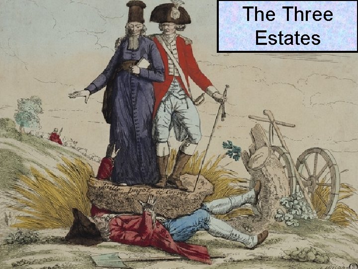 The Three Estates 