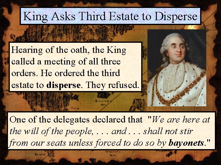 King Asks Third Estate to Disperse Hearing of the oath, the King called a