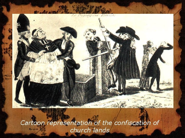 Cartoon representation of the confiscation of church lands 
