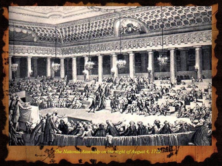 The National Assembly on the night of August 4, 1789 