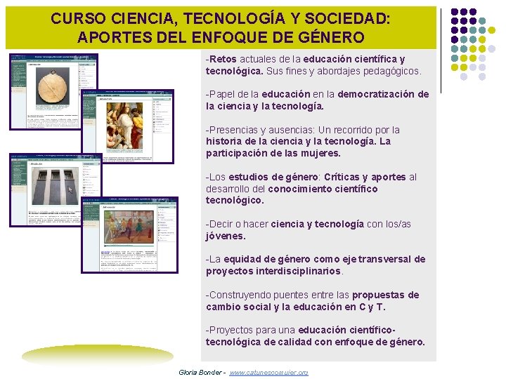 CURSO CIENCIA, TECNOLOGÍA Y SOCIEDAD: APORTES DEL ENFOQUE DE GÉNERO -Retos actuales de la