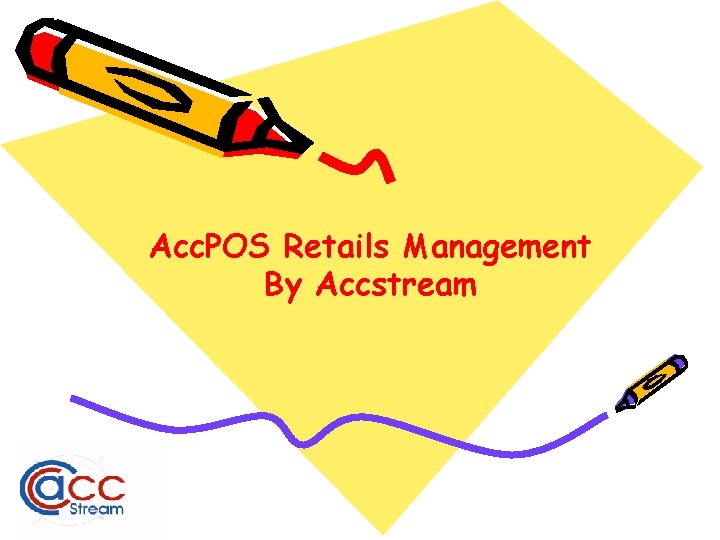 Acc. POS Retails Management By Accstream 