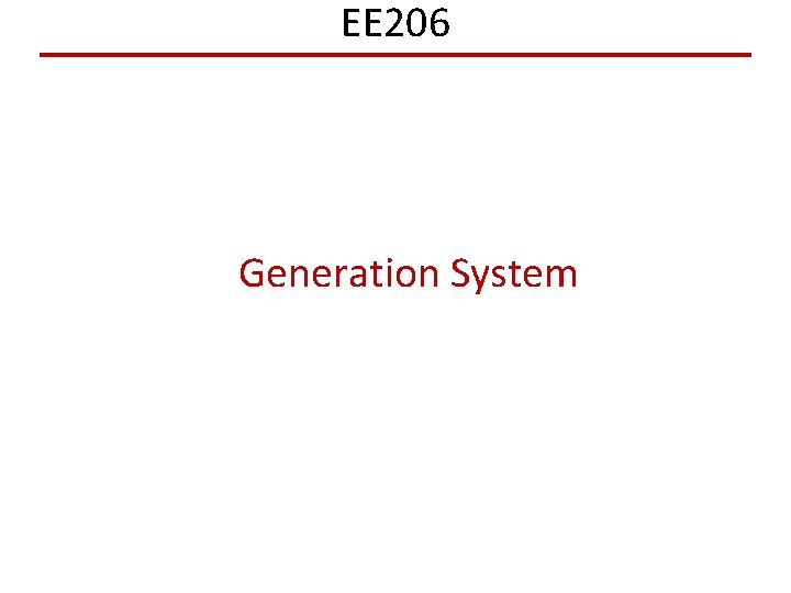 EE 206 Generation System 