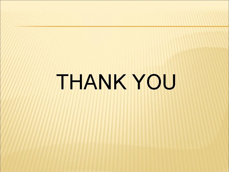 THANK YOU 