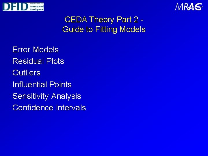 CEDA Theory Part 2 Guide to Fitting Models Error Models Residual Plots Outliers Influential