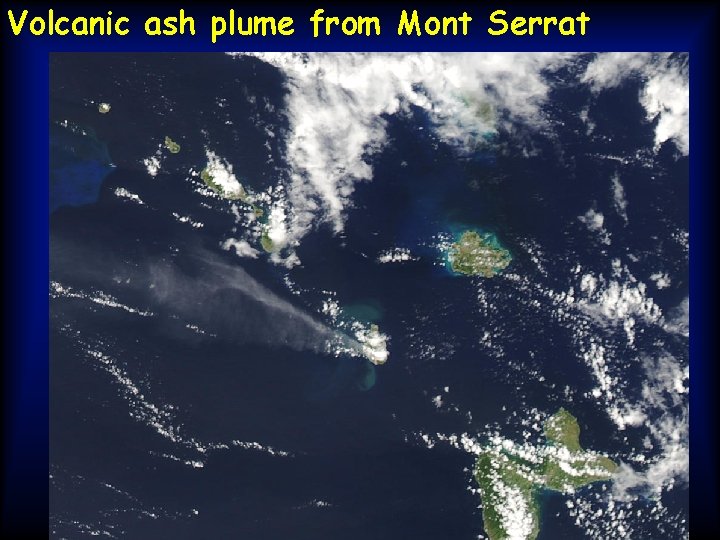 Volcanic ash plume from Mont Serrat 