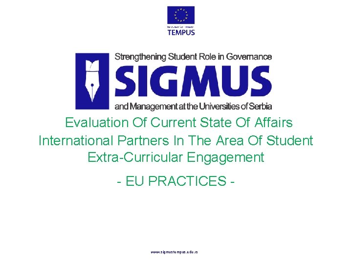 Evaluation Of Current State Of Affairs International Partners In The Area Of Student Extra-Curricular