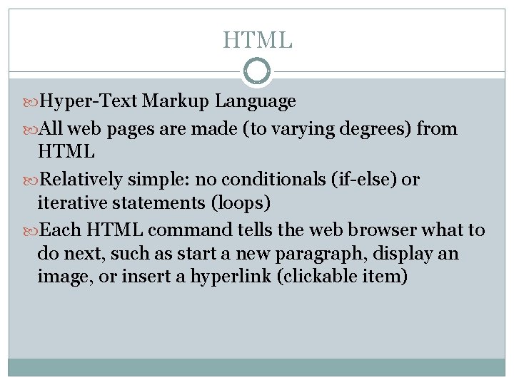 HTML Hyper-Text Markup Language All web pages are made (to varying degrees) from HTML